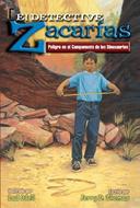 Detective Zacarias - Peligro en el Campamento de los Dinosaurios (Tapa Rustica)