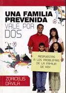 Una Familia Prevenida Vale Por Dos (Tapa Rústica)