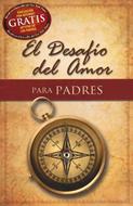 Desafío del Amor para Padres (Tapa Rústica) [Libro]