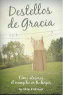 Destellos de Gracia (Tapa Rústica)