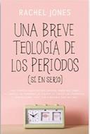 Una Breve Teología de los Periodos (Tapa Rústica)