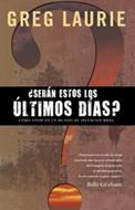 ¿Serán Estos Los Últimos Dias? (Tapa Rústica)