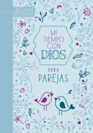 Mi Tiempo con Dios Para Parejas (Tapa Suave)