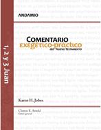 Comentario Exegético-Práctico del Nuevo Testamento - 1, 2 y 3 Juan (Tapa Dura)