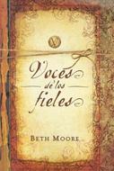 Voces de los Fieles (Tapa Dura)