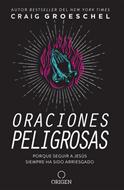 Oraciones Peligrosas (Tapa Rústica)
