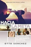 Hacia la Meta (Tapa Rústica)