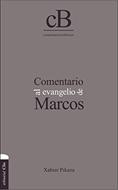 Comentario al Evangelio de Marcos (Tapa Dura)