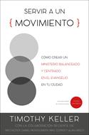 Servir a Un Movimiento (Tapa Rústica)