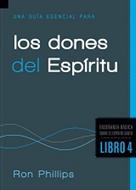 Una Guía Esencial de los Dones del Espíritu