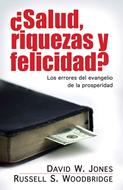 Salud, Riquezas y Felicidad? (Tapa Rústica) [Libro]