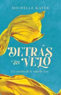 Detrás del Velo (Tapa Rústica)