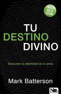 Tu Destino Divino (Tapa Rústica)