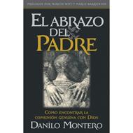 El Abrazo del Padre (Tapa Rústica)