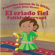 El Criado Fiel (Tapa Rústica)