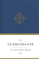 Clásicos de la Fe: Charles Spurgeón (Tapa Dura)