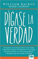 Dígase la Verdad (Tapa Rústica)