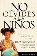 No Olvides a Los Niños (Tapa Rústica)