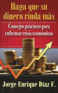 Haga que su Dinero Rinda Más (Tapa Rústica)