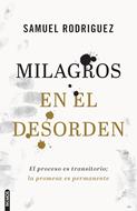 Milagros en el Desorden (Tapa Rústica)