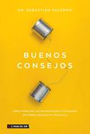 Buenos Consejos (Tapa Rústica)