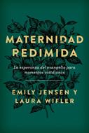 Maternidad Redimida (Tapa Rústica)