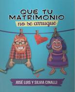 Que tu Matrimonio no se Arrugue (Tapa Rústica)
