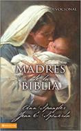 Madres de la Biblia (Tapa Rústica)