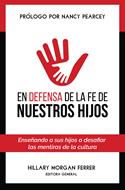 En Defensa de Nuestros Hijos (Tapa Rústica)