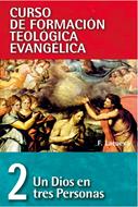 Un Dios en Tres Personas (Tapa Rústica)