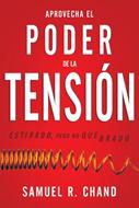 Aprovecha el Poder de la Tensión (Tapa Rústica)