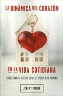La Dinámica del Corazón en la Vida Cotidiana