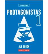 Protagonistas  1 - Vivir la Biblia (Tapa Rústica)