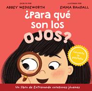¿Para Qué Son Los Ojos? (Tapa Dura)