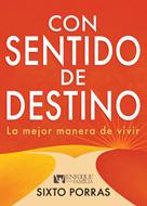 Con Sentido de Destino (Tapa Rústica)