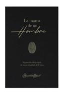 La Marca de un Hombre (Tapa Rústica)