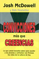 Convicciones Más Que Creencias (Tapa Rústica)