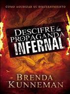 Descifre la Propaganda Infernal (Tapa Rústica)