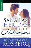Sana Las Heridas de tu Matrimonio (Tapa Rústica) [Libro Bolsillo]