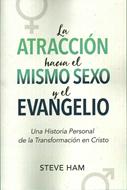 Atracción Hacia el Mismo Sexo y el Evangelio (Tapa Rústica)