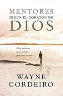 Mentores Según el Corazón de Dios (Tapa Rústica)