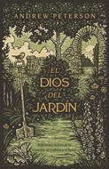 El Dios del Jardín (Tapa Rústica)