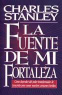 Fuente de mi Fortaleza (Tapa Rústica)