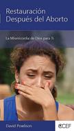 Restauración Después del Aborto (Tapa Rústica)