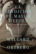 La Bendición de Mayor Medida (Tapa Rústica)