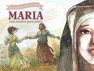 Maria Una Madre Para Jesús (Tapa Rústica) [Libro]