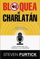 Bloquea al charlatan (Rústica) [Libro]