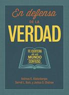 En Defensa de la Fe (Tapa Rústica)