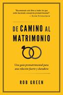 De Camino al Matrimonio (Tapa Rústica)