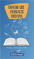 Cuando los Animales Cuentan (Tapa Rústica)